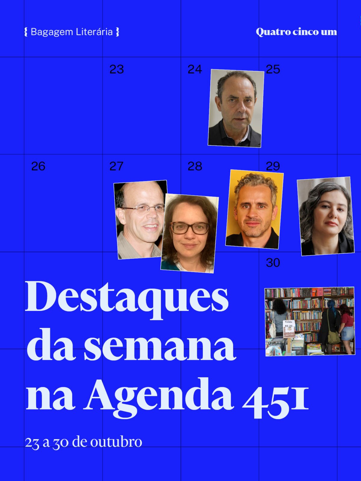 Bruna Dantas Lobato, Feira do Livro de Porto Alegre e mais: os eventos da semana
