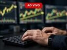 Ibovespa Hoje Ao Vivo: Confira o que movimenta Bolsa, Dólar e Juros nesta terça