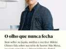 O olho que nunca fecha