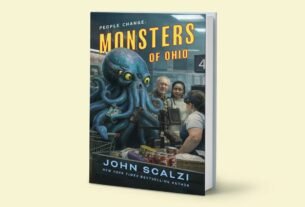 Sci-fi horror collides with small-town politics in John Scalzi’s Monsters of Ohio