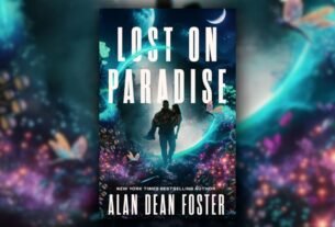 Sci-fi legend Alan Dean Foster on his new futuristic adventure 'Lost On Paradise': 'It's paradise until you get there, and then maybe you mess it up' (interview)