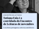 Tatiana Faia é a convidada do Encontro de Leituras de novembro
