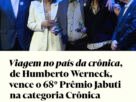 ‘Viagem no país da crônica’, de Humberto Werneck, vence o 68º Prêmio Jabuti na categoria Crônica